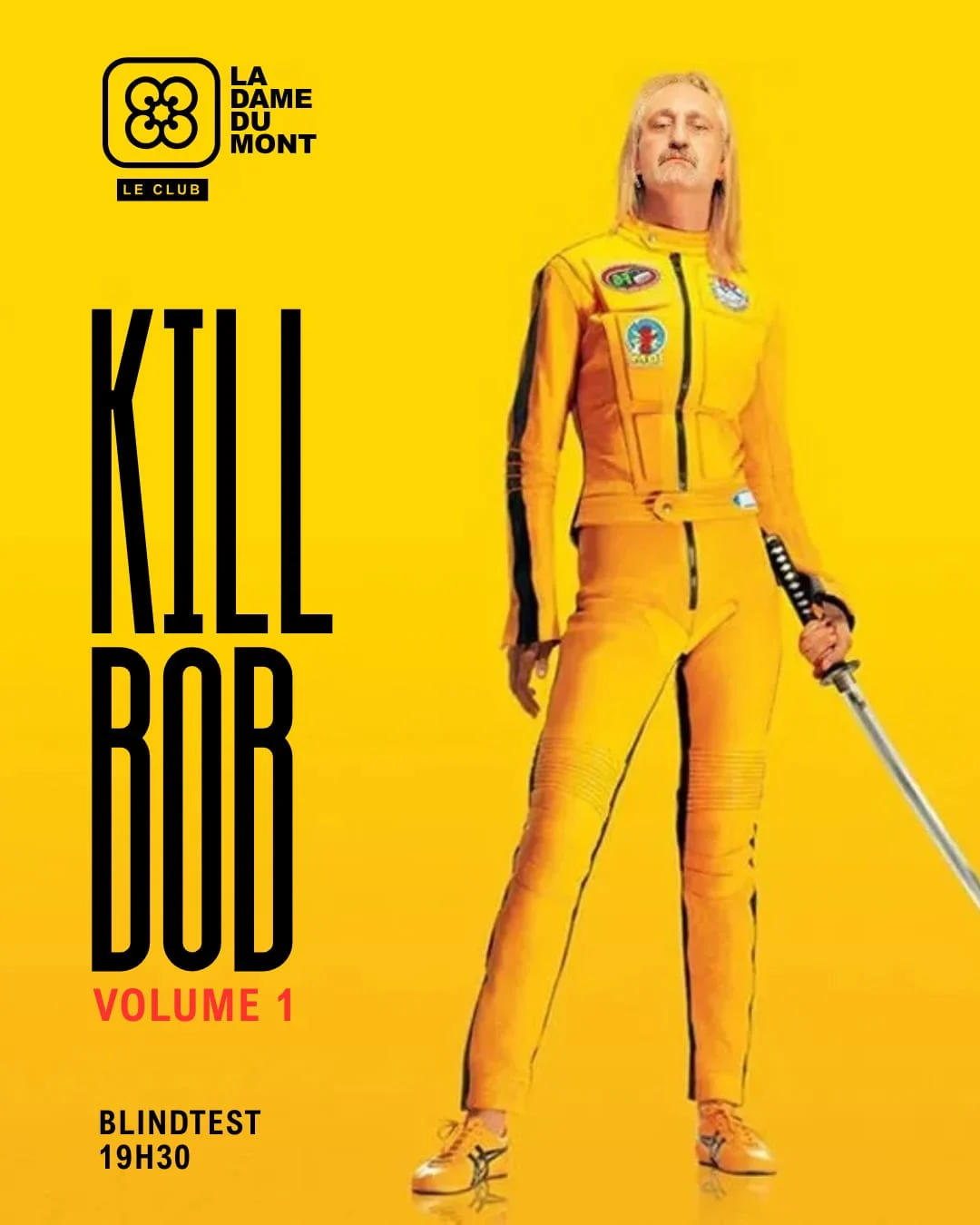 Affiche Kill Bob : Bobzilla en combinaison jaune pour son blind test